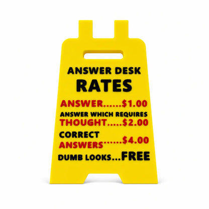 Funny Office A-Frame Sign “Answer Desk Rates” – Humorous Work Desk Decor Plaque, Meme Business Price List Prop, Viral Office Gag Gift